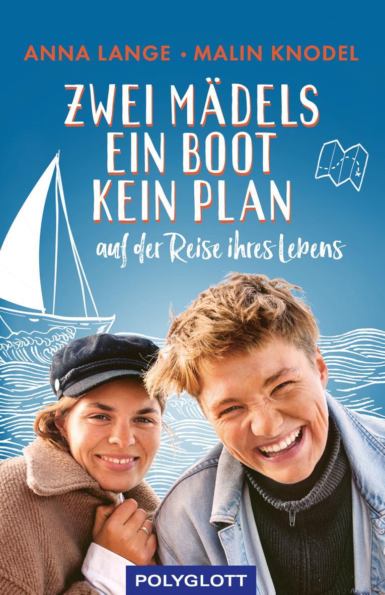 Cover: 9783846408667 | Zwei Mädels, ein Boot, kein Plan | Auf der Reise ihres Lebens | Lange