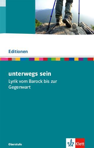 Cover: 9783123523984 | Unterwegs sein. Lyrik. Textausgabe mit Materialien Klasse 11-13 | Buch