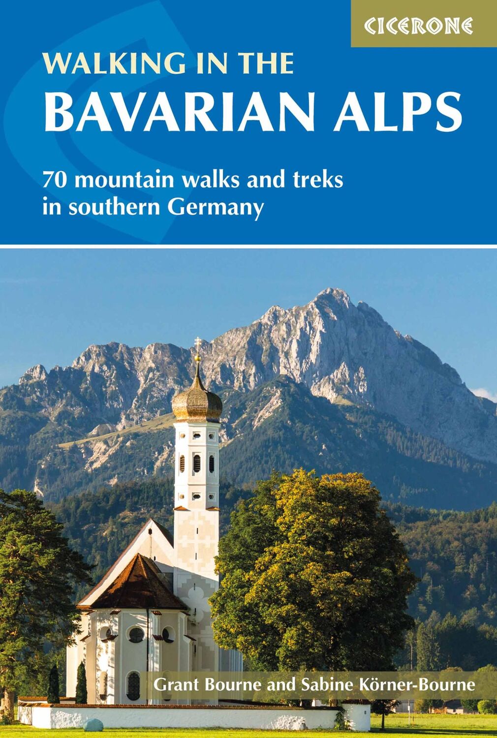 Cover: 9781852849290 | Walking in the Bavarian Alps | Grant Bourne (u. a.) | Taschenbuch