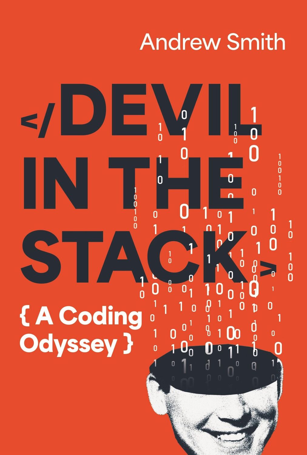 Cover: 9781805463009 | Devil in the Stack | A Coding Odyssey | Andrew Smith | Taschenbuch