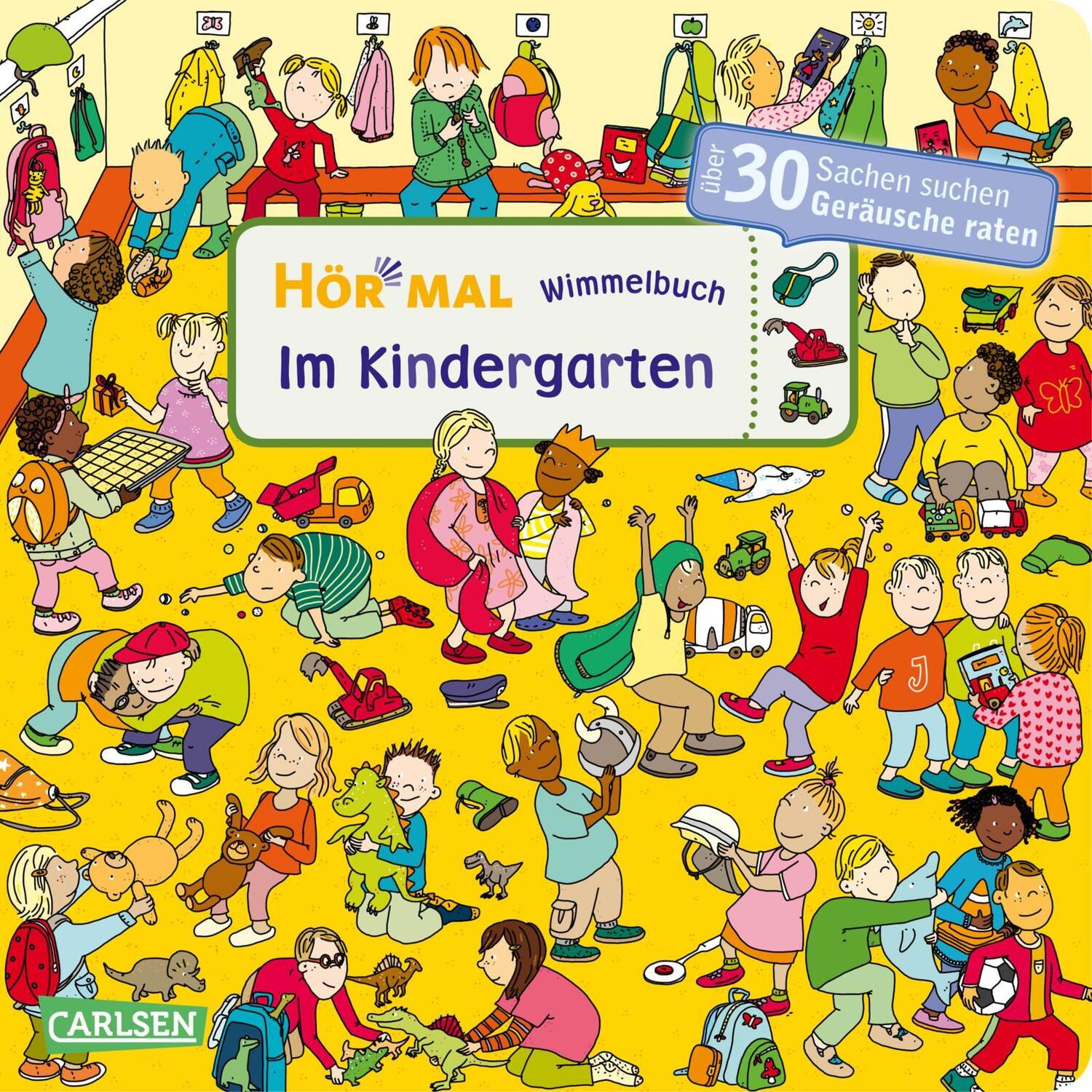 Cover: 9783551251855 | Hör mal (Soundbuch): Wimmelbuch: Im Kindergarten | Julia Hofmann