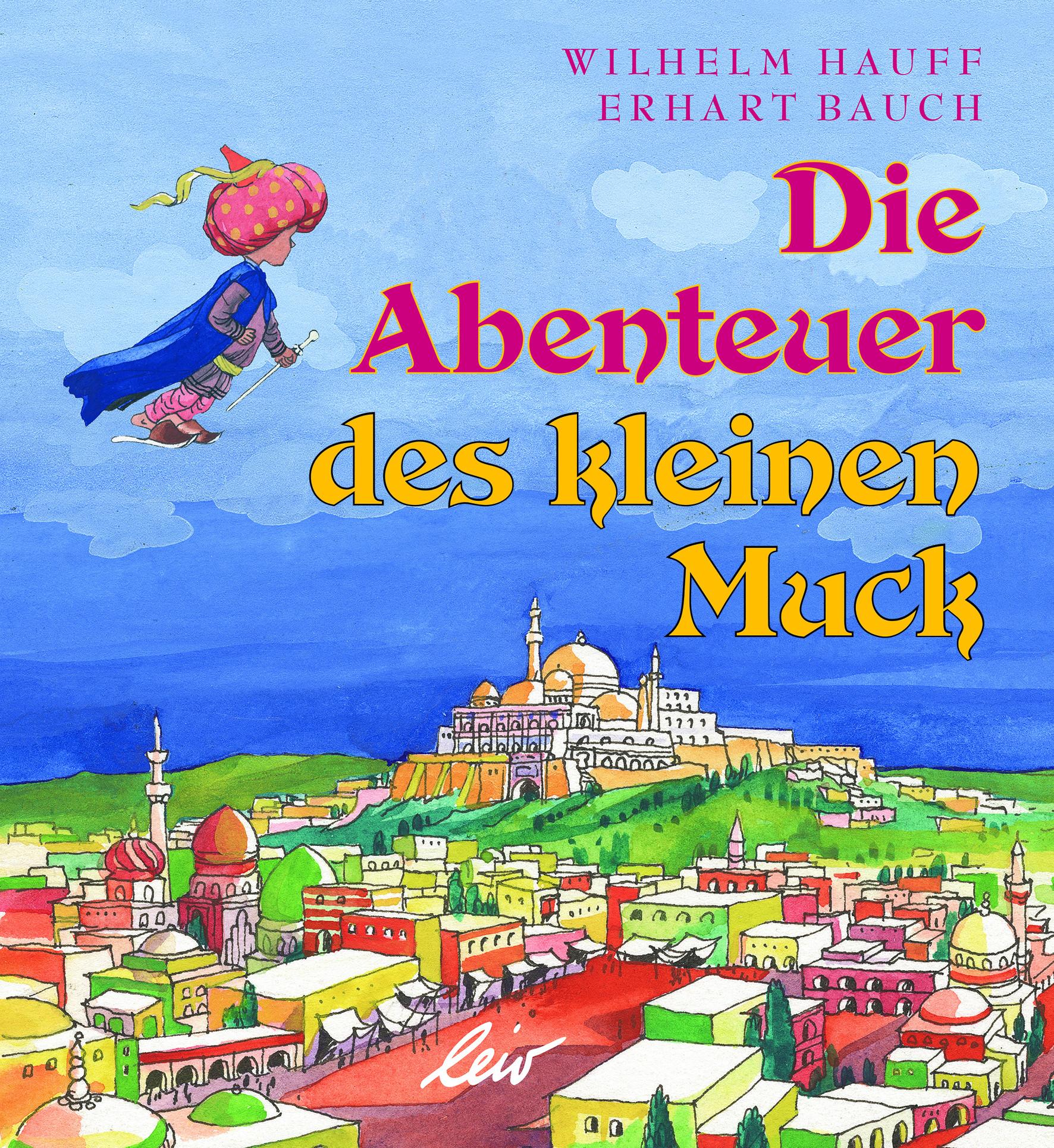 Cover: 9783896035066 | Die Abenteuer des kleinen Muck | Wilhelm Hauff | Buch | 76 S. | 2018