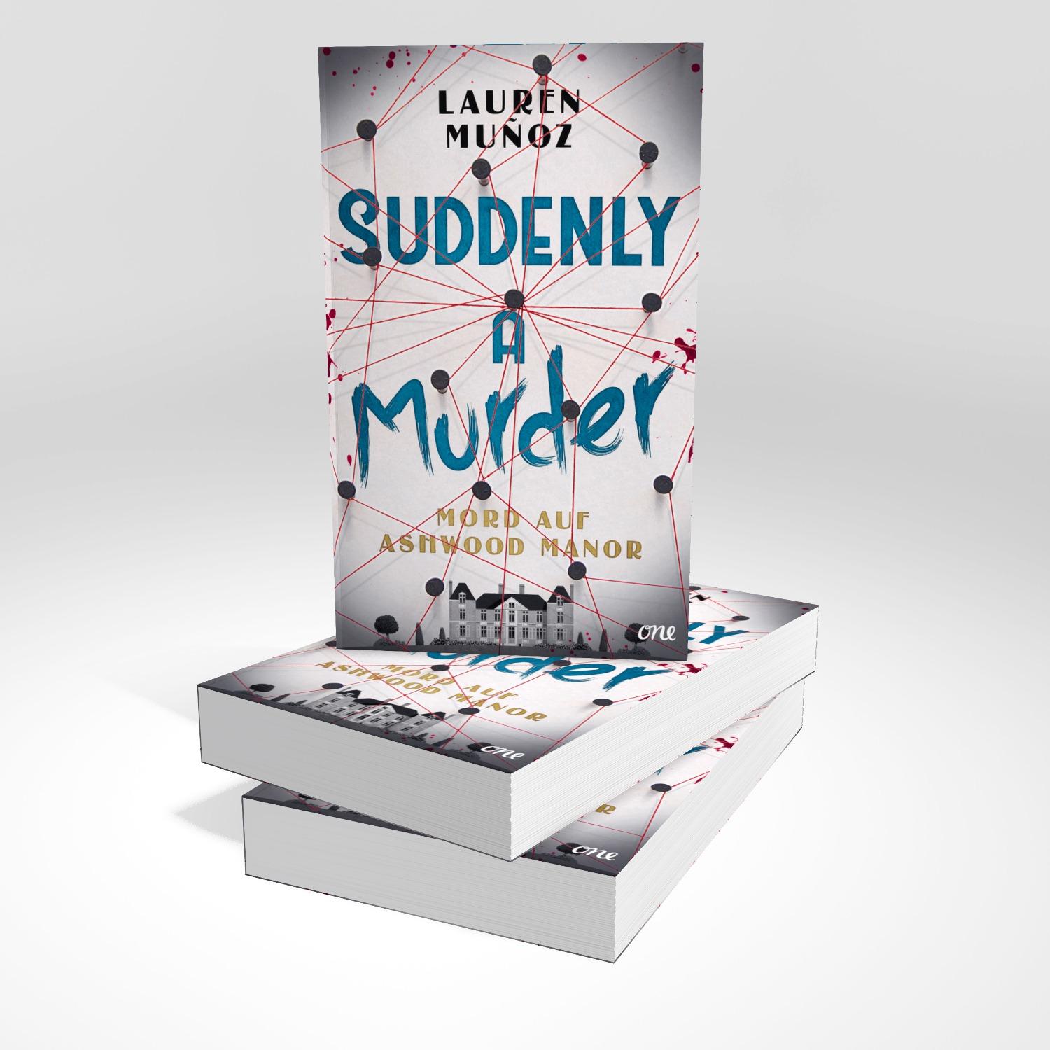 Bild: 9783846602188 | Suddenly a Murder - Mord auf Ashwood Manor | Lauren Muñoz | Buch | ONE