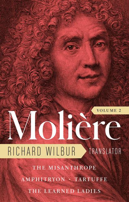 Cover: 9781598537086 | Moliere: The Complete Richard Wilbur Translations, Volume 2 | Moliere