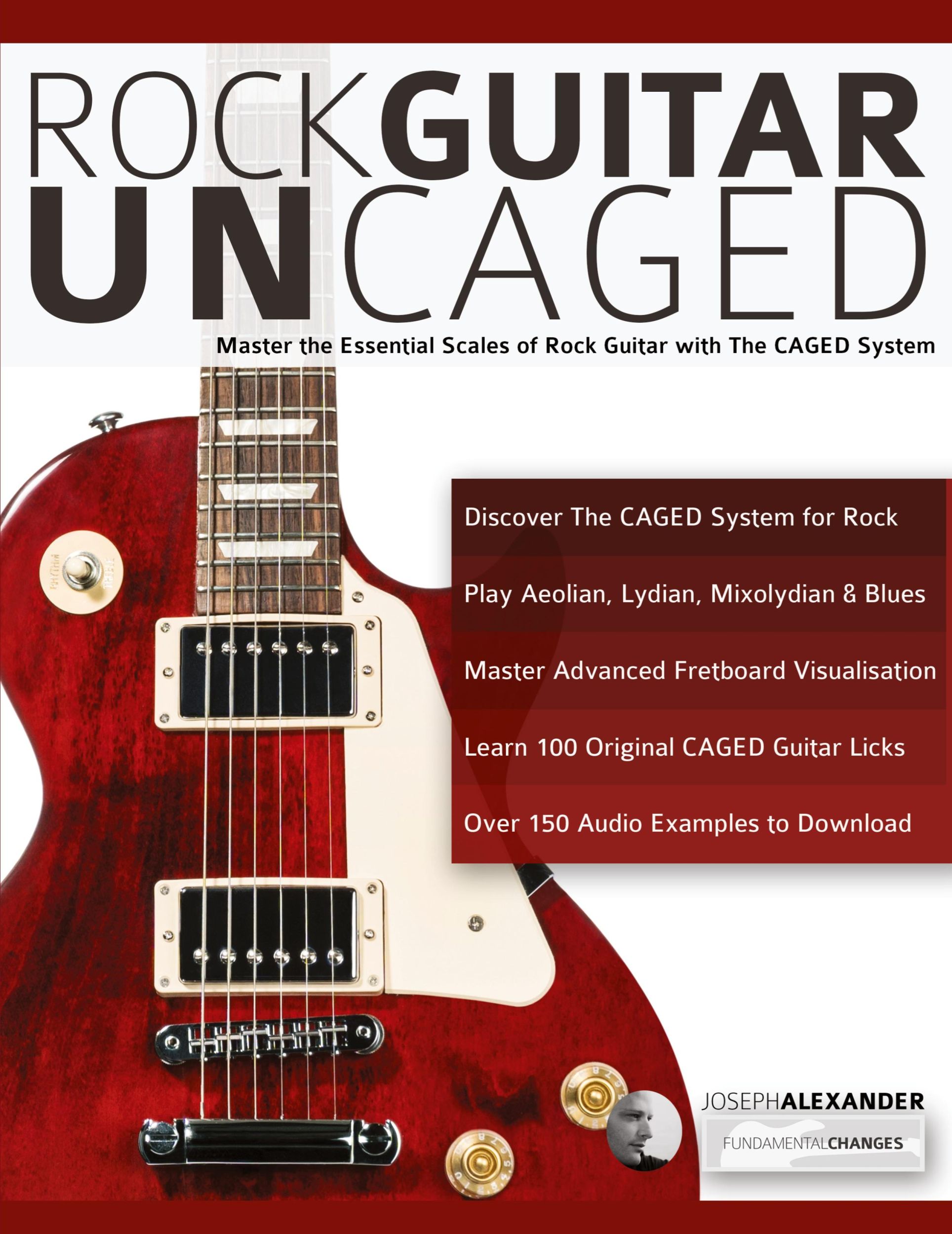 Cover: 9781789330465 | Rock Guitar UnCAGED | Joseph Alexander | Taschenbuch | Englisch | 2019