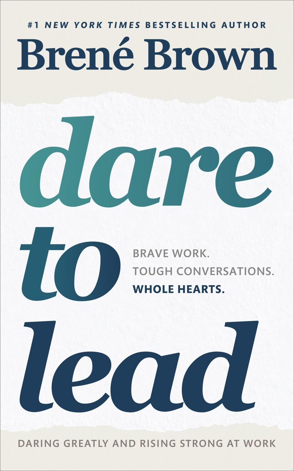 Cover: 9781785042140 | Dare to Lead | Brave Work. Tough Conversations. Whole Hearts. | Brown