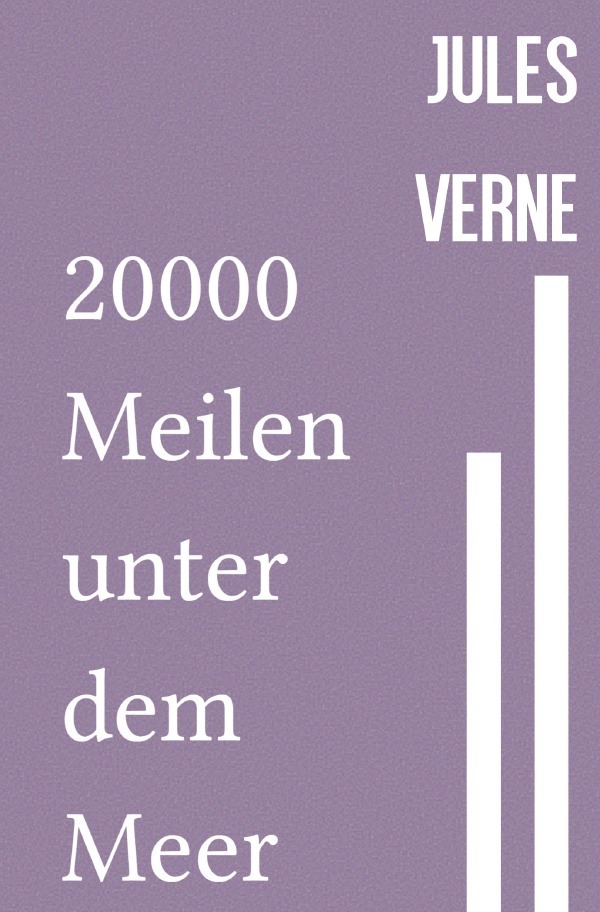 Cover: 9783753165110 | 20000 Meilen unter dem Meer | Jules Verne | Taschenbuch | Deutsch