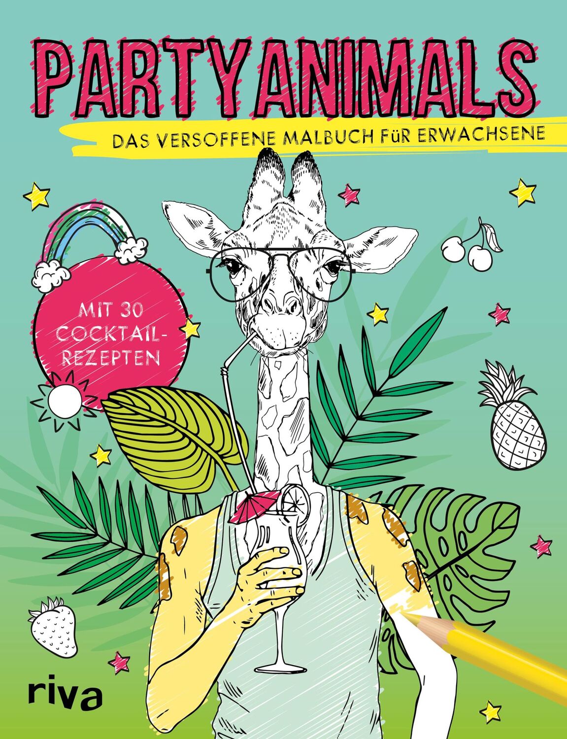 Cover: 9783742316172 | Partyanimals | Das versoffene Malbuch für Erwachsene | riva Verlag