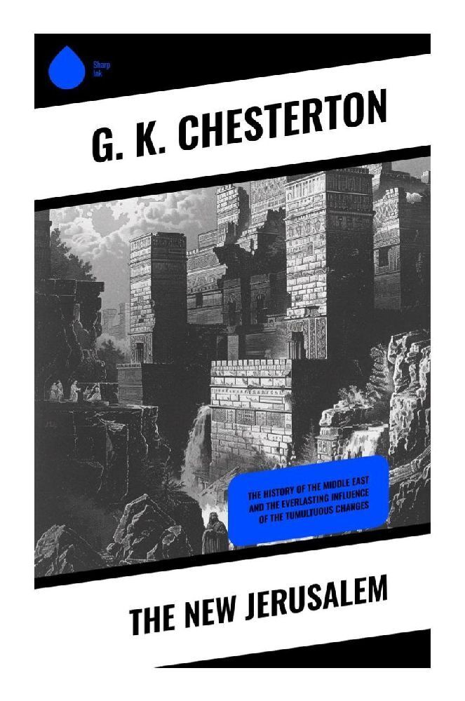 Cover: 9788028372576 | The New Jerusalem | G. K. Chesterton | Taschenbuch | Englisch