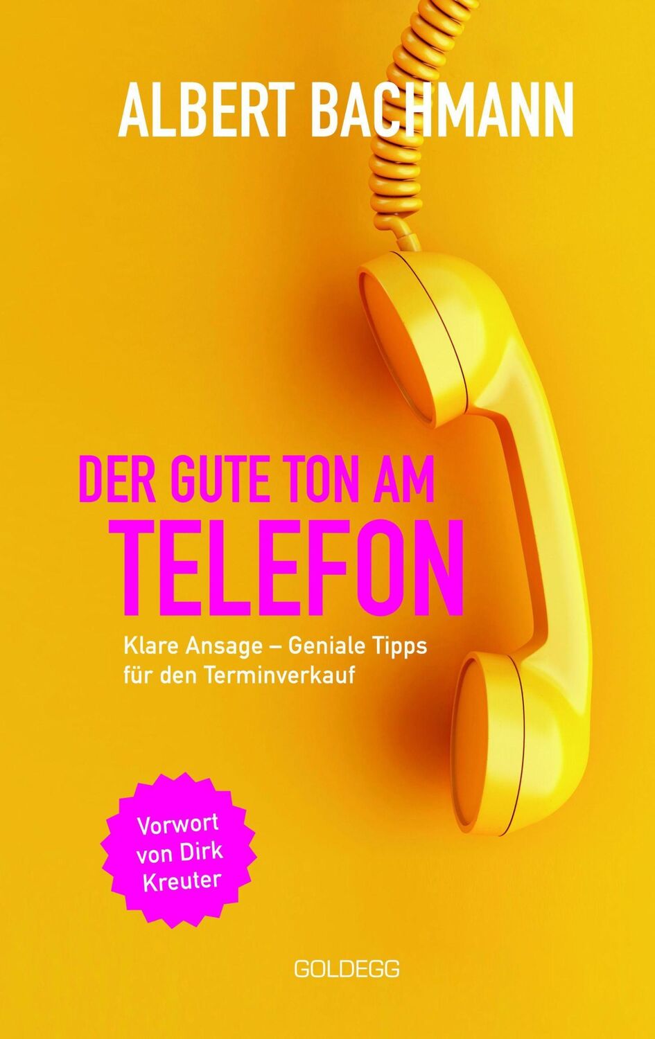 Cover: 9783990601952 | Der gute Ton am Telefon | Albert Bachmann | Buch | 175 S. | Deutsch