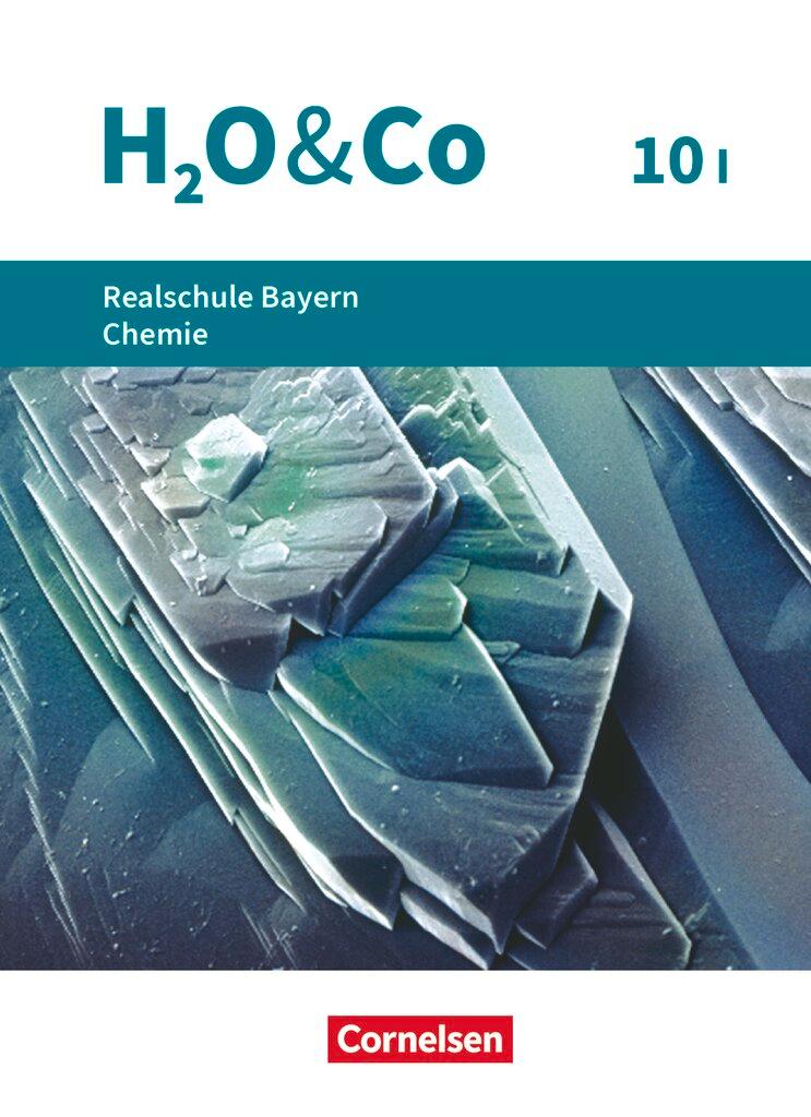 Cover: 9783637029736 | H2O &amp; Co 10. Schuljahr. Realschule Bayern - Wahlpflichtfächergruppe...