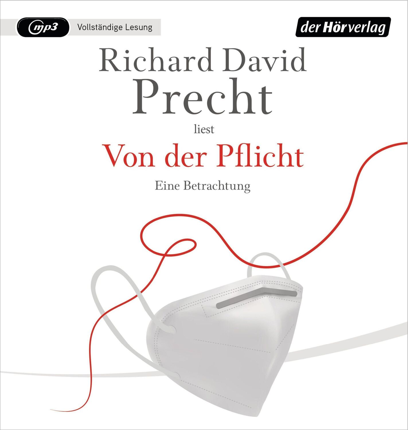 Cover: 9783844542790 | Von der Pflicht | Eine Betrachtung | Richard David Precht | MP3 | 2021