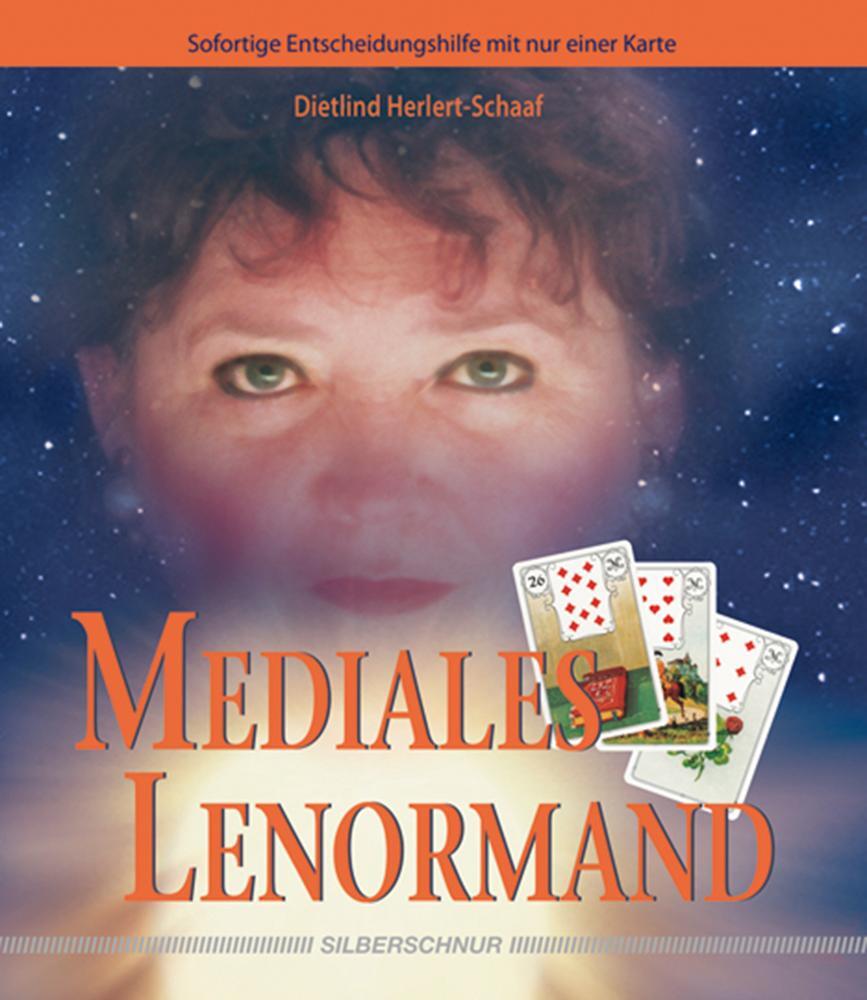 Cover: 9783898451734 | Mediales Lenormand | Sofortige Entscheidungshilfe mit nur einer Karte