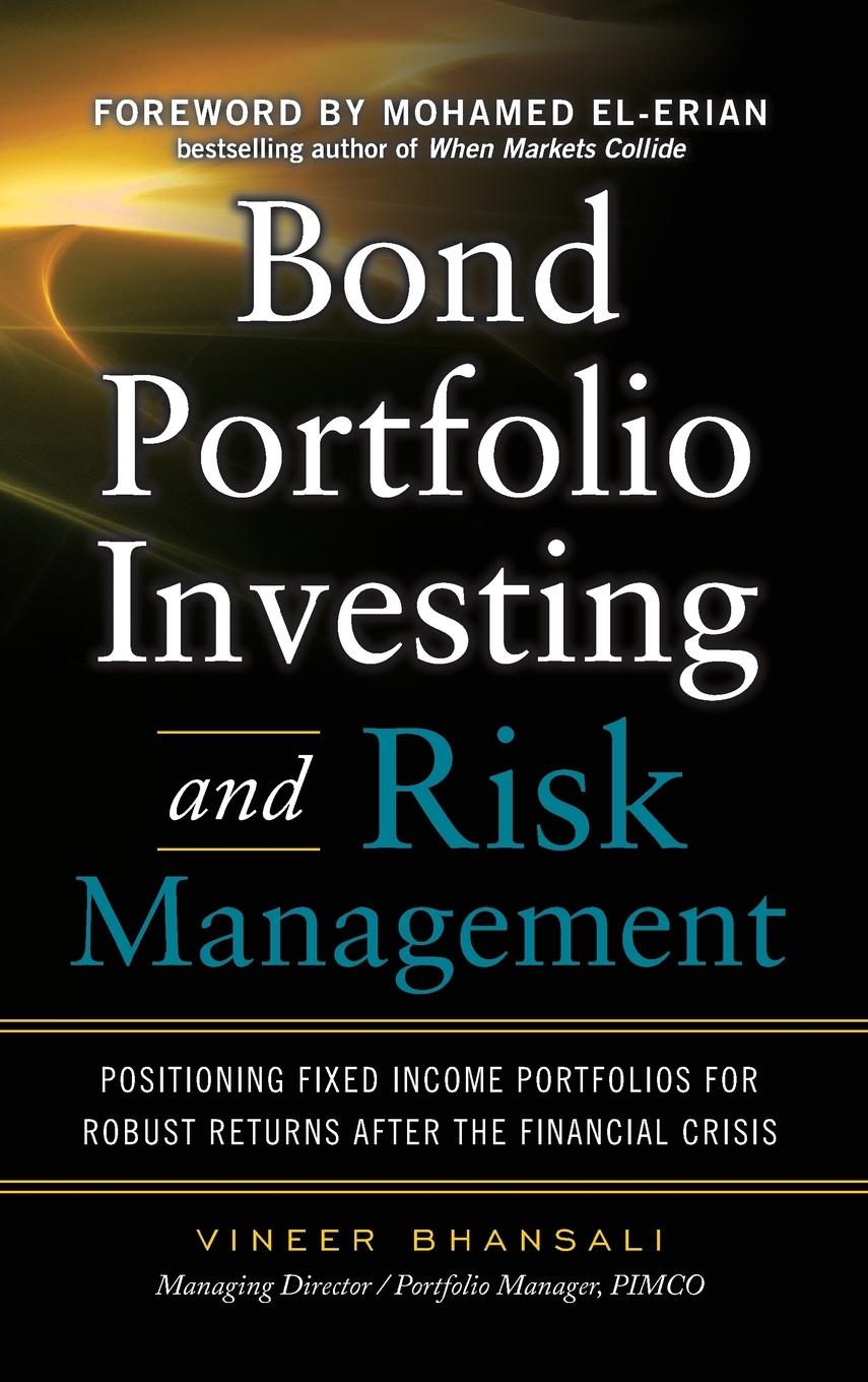 Cover: 9780071623704 | Bond Portfolio Investing and Risk Management | Vineer Bhansali | Buch