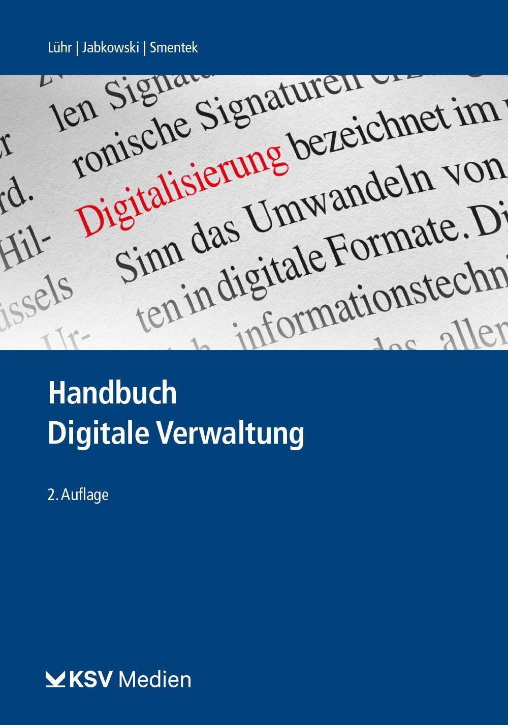 Cover: 9783829316859 | Handbuch Digitale Verwaltung | Henning Lühr (u. a.) | Buch | 722 S.