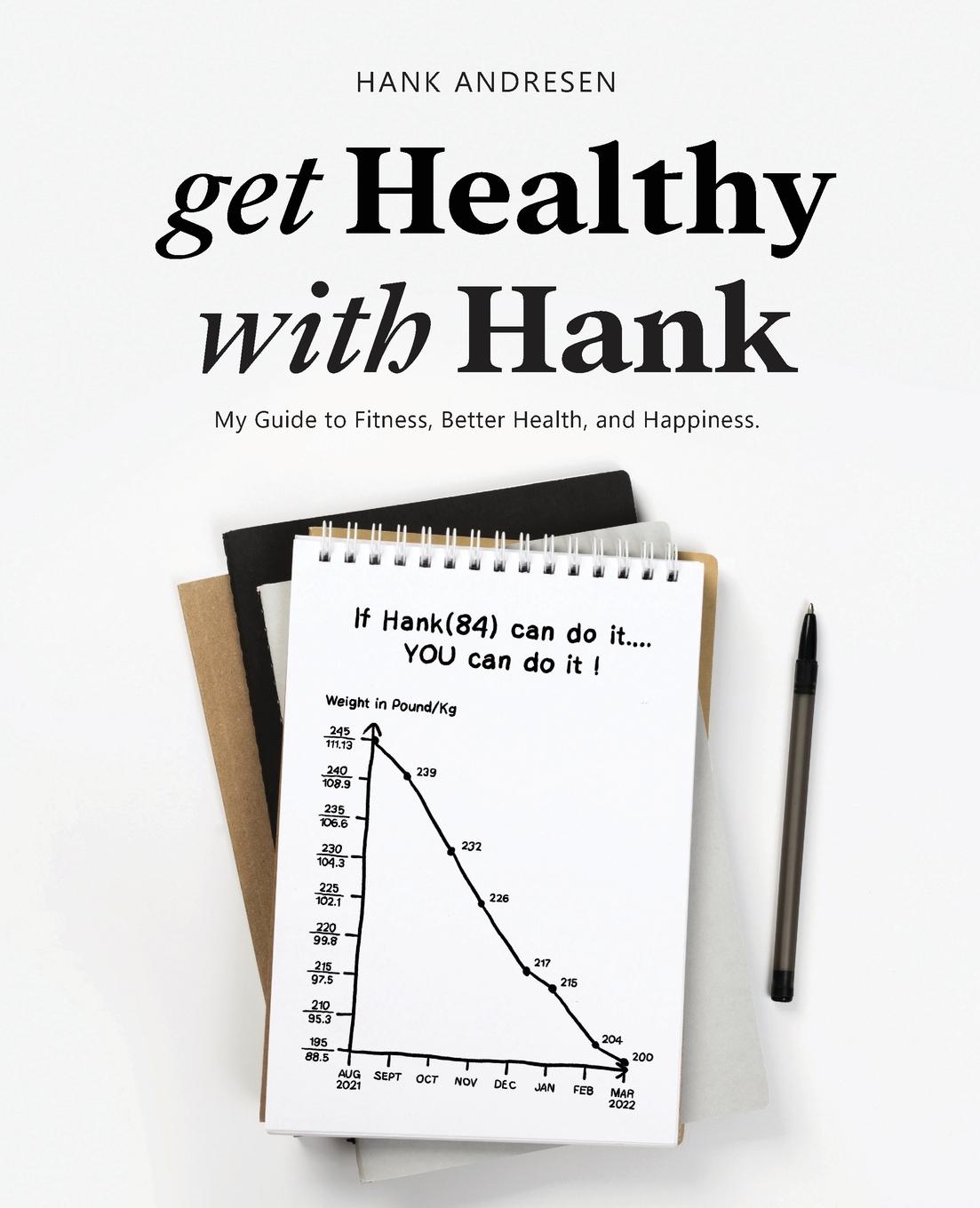 Cover: 9781778228209 | get Healthy with Hank | Hank Andresen | Taschenbuch | Englisch | 2024