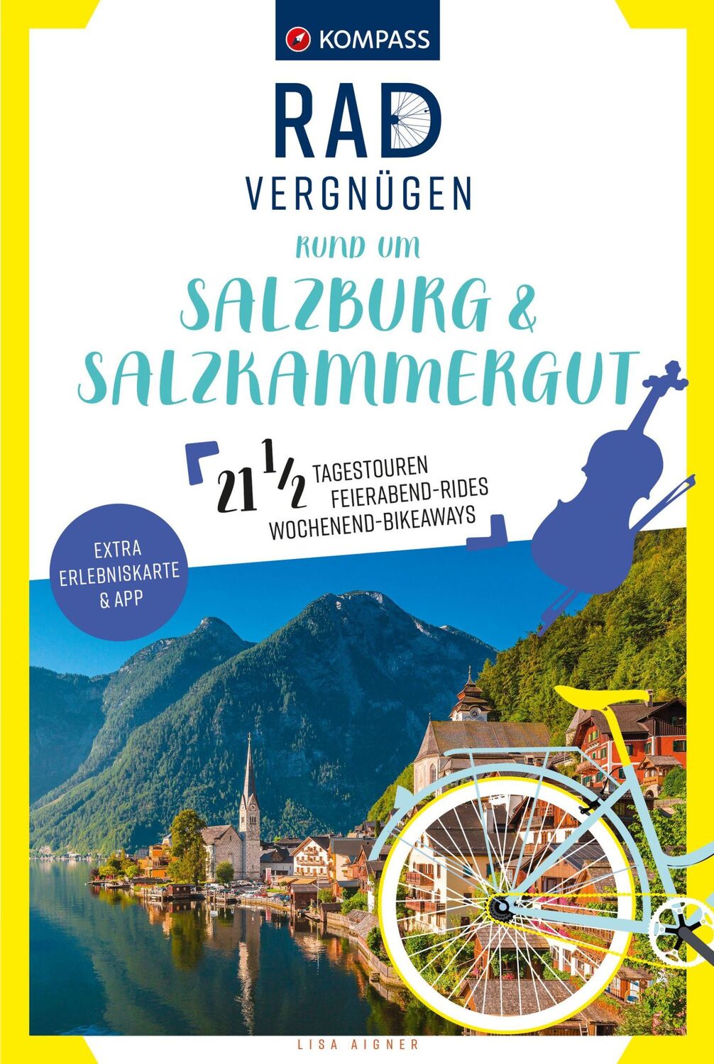 Cover: 9783991219194 | KOMPASS Radvergnügen rund um Salzburg &amp; Salzkammergut | Lisa Aigner