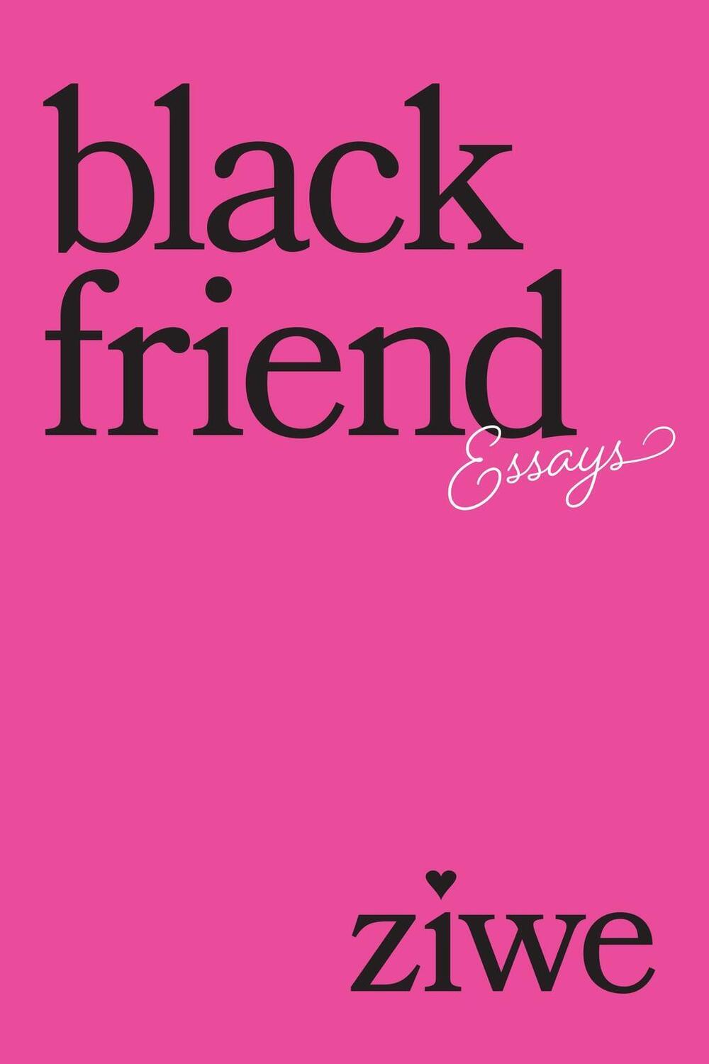 Cover: 9781419777974 | Black Friend | Essays | Ziwe | Taschenbuch | Englisch | 2024