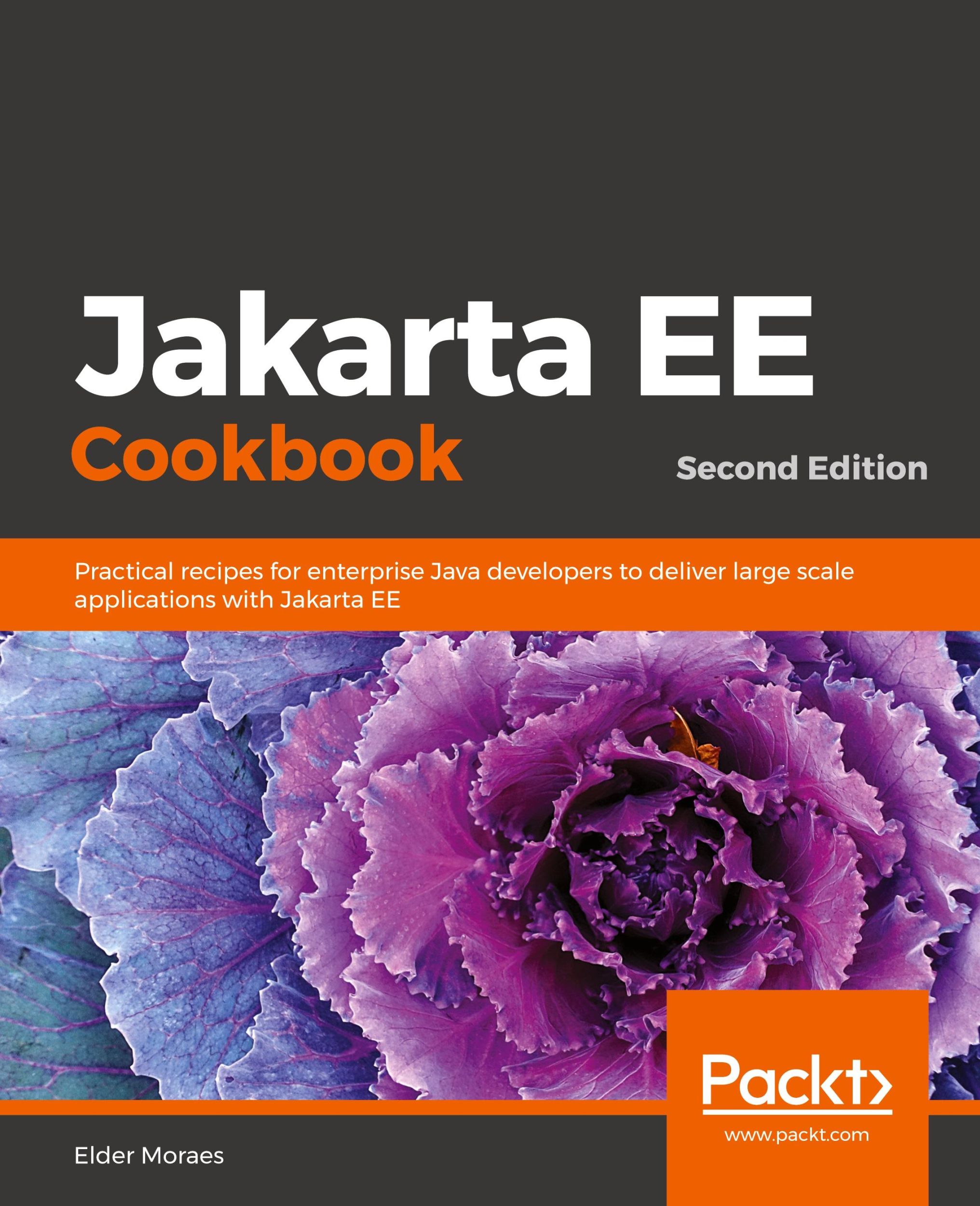 Cover: 9781838642884 | Jakarta EE Cookbook - Second Edition | Elder Moraes | Taschenbuch