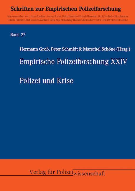 Cover: 9783866768017 | Polizei und Krise | Hermann Groß (u. a.) | Taschenbuch | 109 S. | 2023