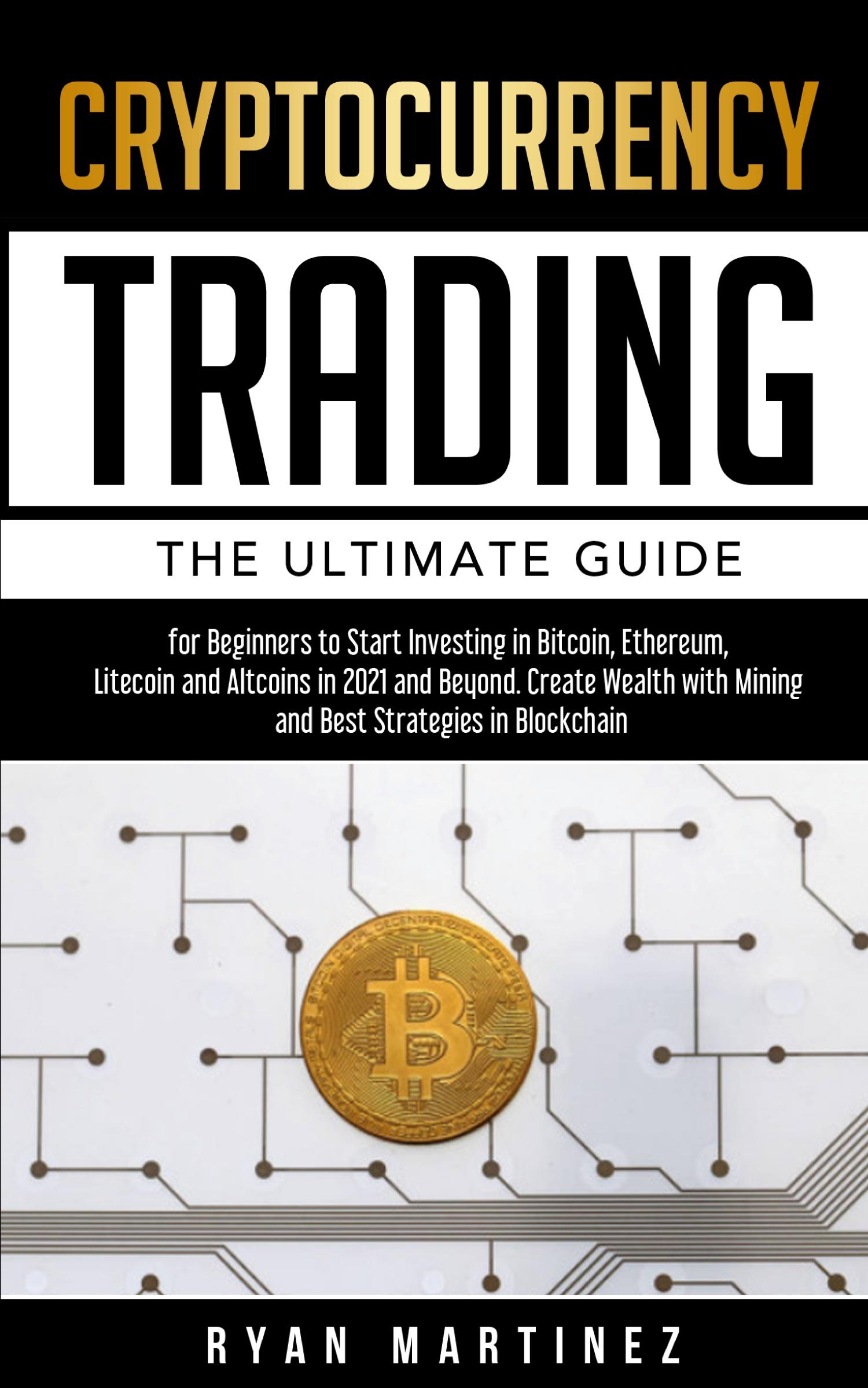 Cover: 9781914271175 | Cryptocurrency Trading | Ryan Martinez | Taschenbuch | trading life