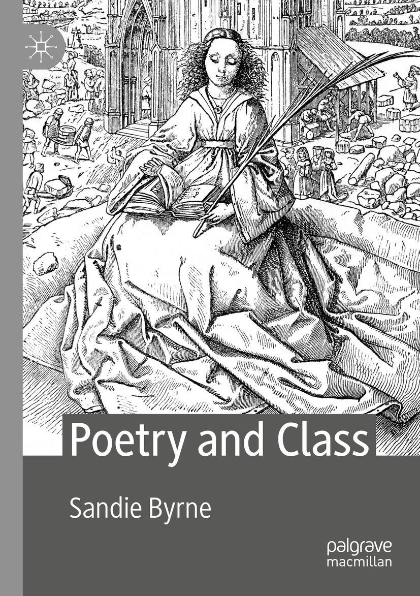 Cover: 9783030293048 | Poetry and Class | Sandie Byrne | Taschenbuch | vii | Englisch | 2021