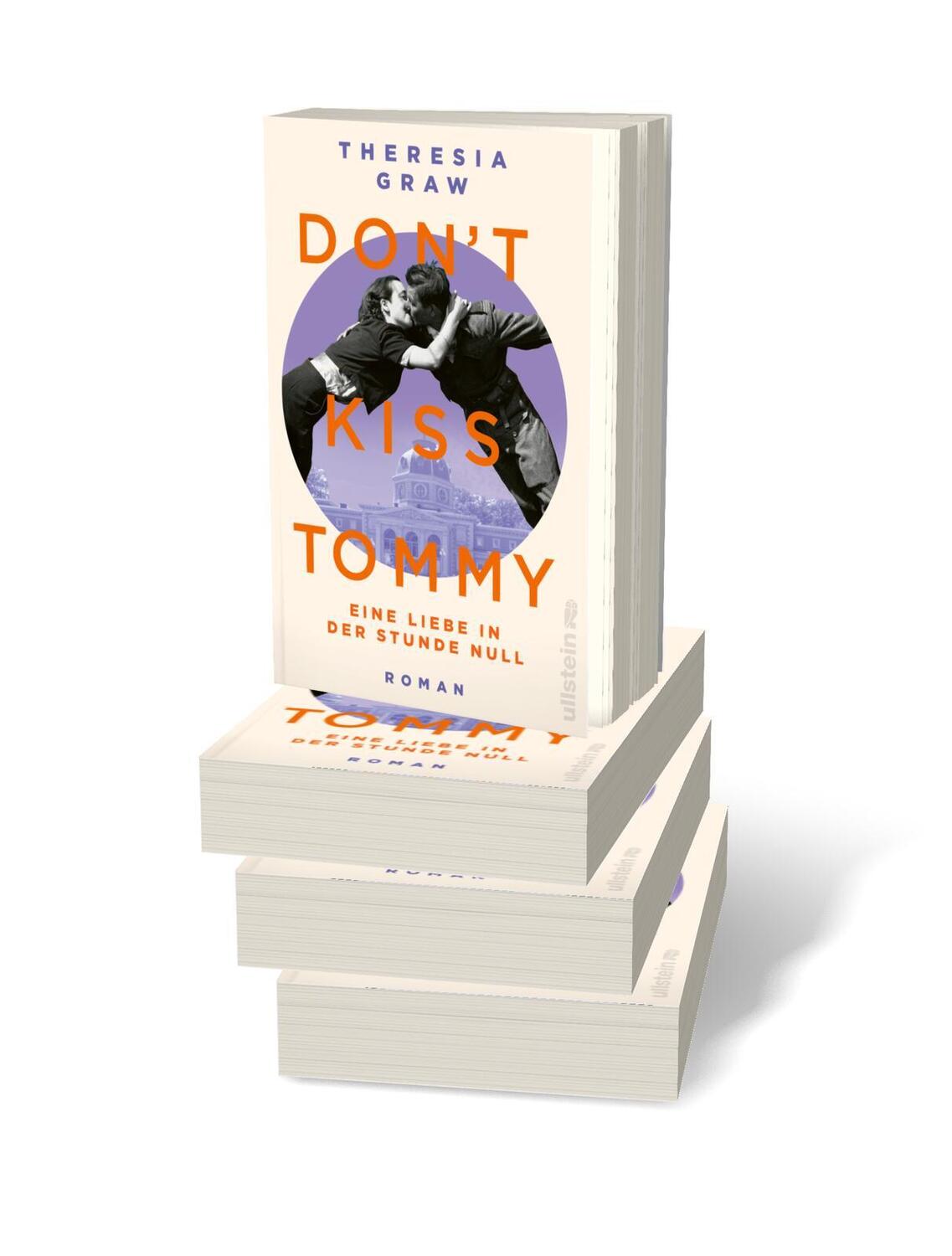 Bild: 9783864932069 | Don't kiss Tommy. Eine Liebe in der Stunde Null | Theresia Graw | Buch