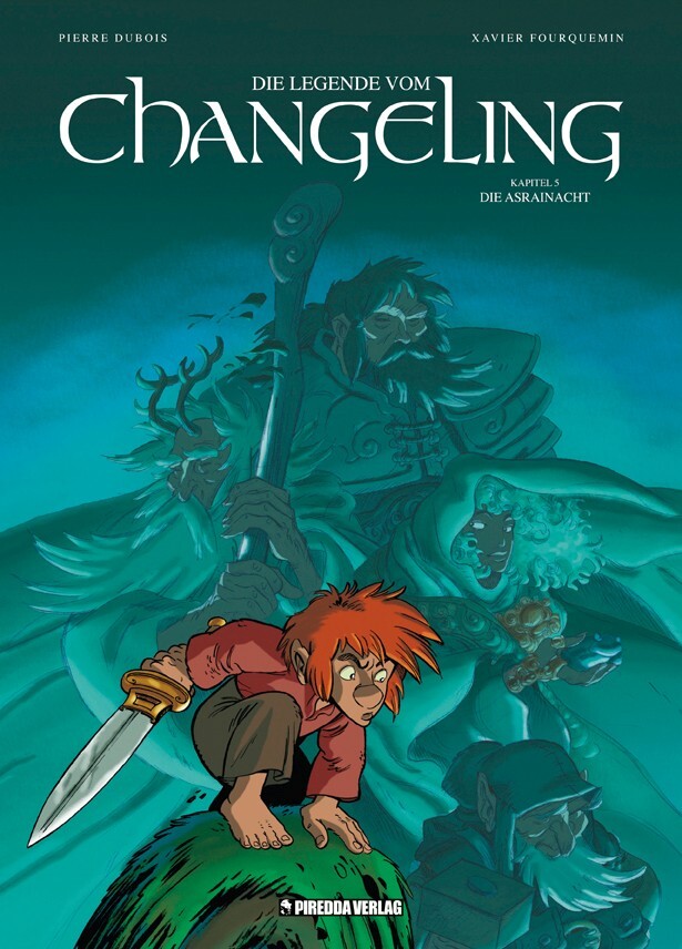 Cover: 9783941279315 | Die Legende vom Changeling Band 5 | Pierre DuBois | Buch | 64 S.