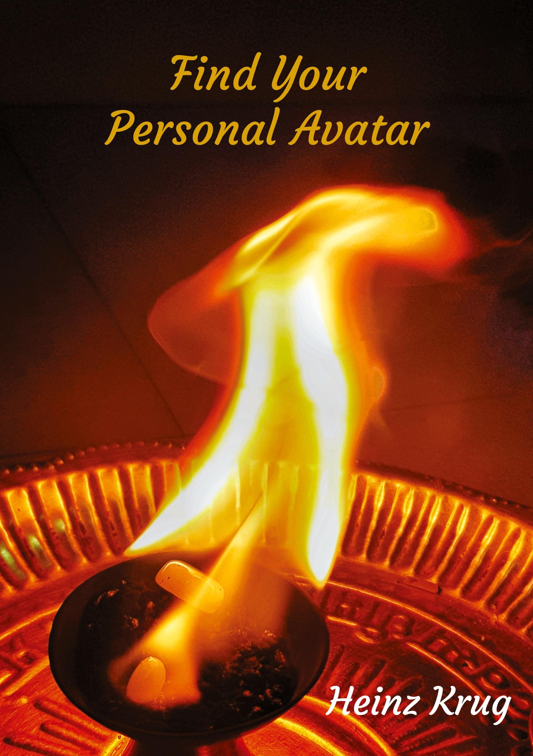 Cover: 9780995596160 | Find Your Personal Avatar | Heinz Krug | Taschenbuch | Englisch | 2021