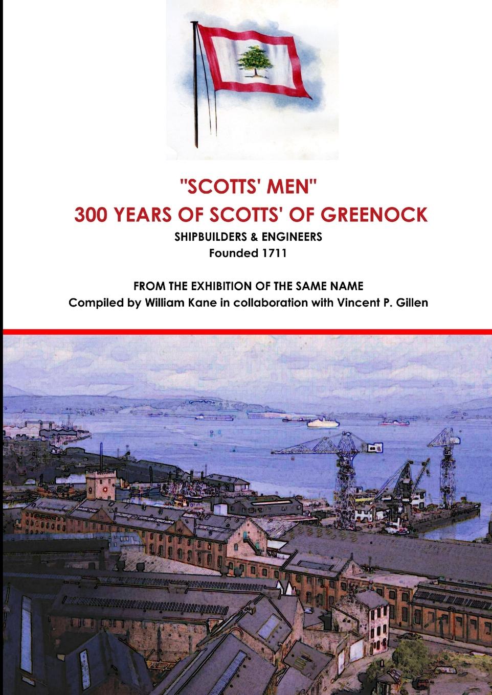 Cover: 9781471075896 | Scotts of Greenock - An Illustrated History | William Kane (u. a.)