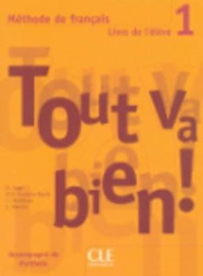 Cover: 9782090352900 | Tout va bien ! Livre de l'eleve 1 | Taschenbuch | Französisch | 2005