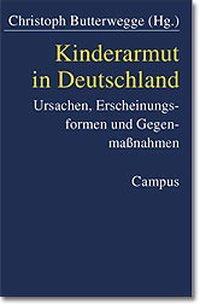 Cover: 9783593365022 | Kinderarmut in Deutschland | Christoph Butterwegge | Taschenbuch