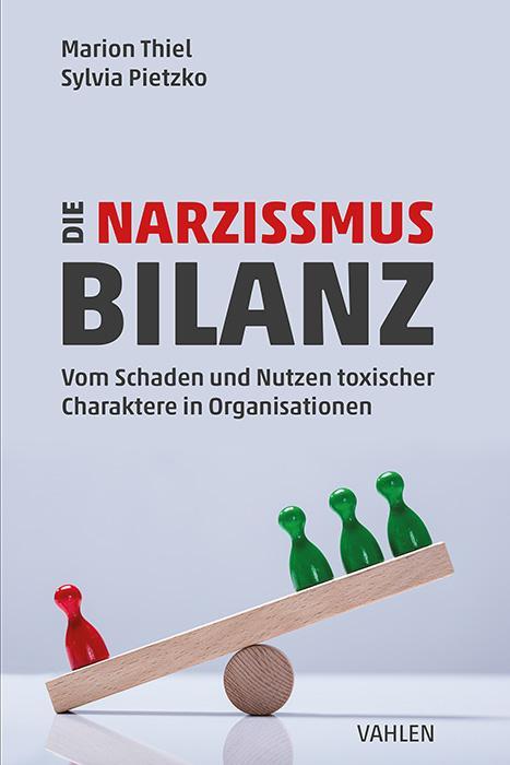 Cover: 9783800674091 | Die Narzissmus-Bilanz | Sylvia Pietzko (u. a.) | Taschenbuch | 440 S.