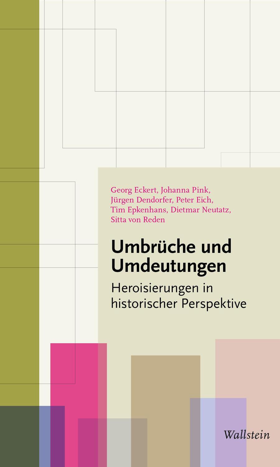 Cover: 9783835357075 | Umbrüche und Umdeutungen | Heroisierungen in historischer Perspektive