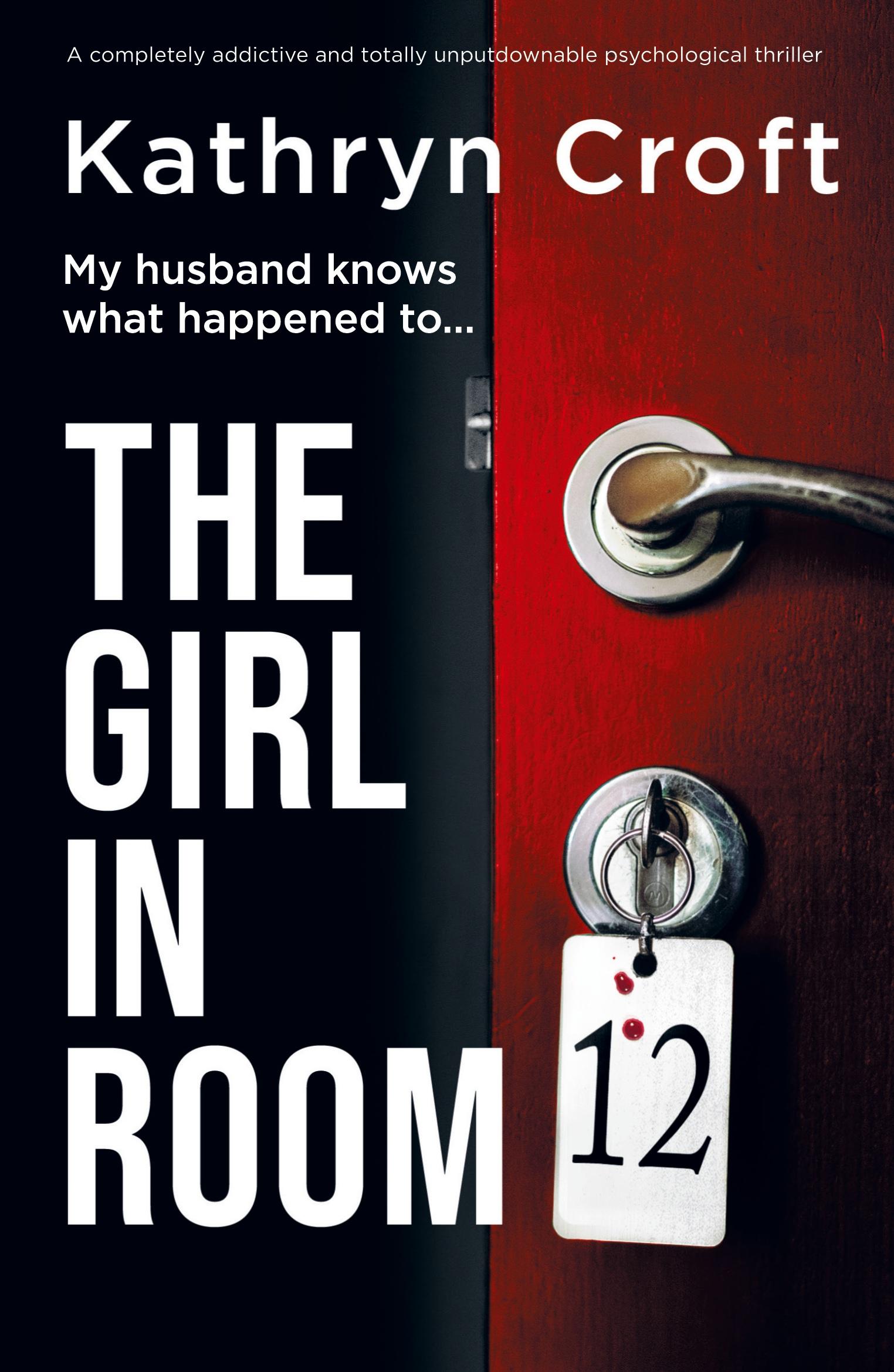 Cover: 9781837909827 | The Girl in Room 12 | Kathryn Croft | Taschenbuch | Englisch | 2024