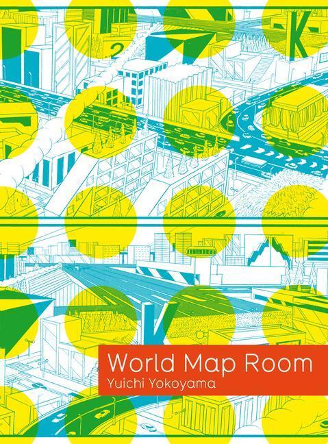 Cover: 9781939799128 | Yuichi Yokoyama: World Map Room | Taschenbuch | Englisch | 2013