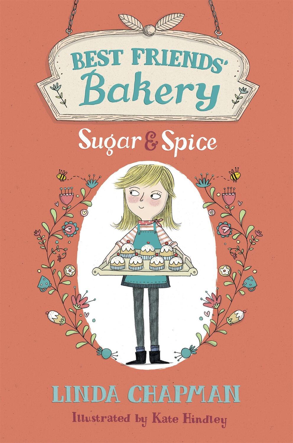 Cover: 9781444011883 | Best Friends' Bakery: Sugar and Spice | Book 1 | Linda Chapman | Buch