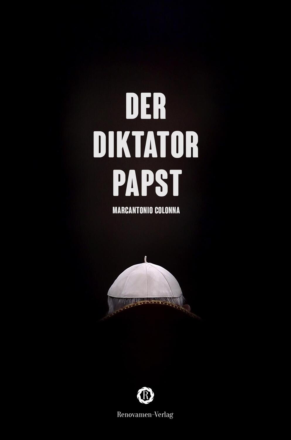 Cover: 9783956211348 | Der Diktator-Papst | Marcantionio Colonna | Taschenbuch | Deutsch