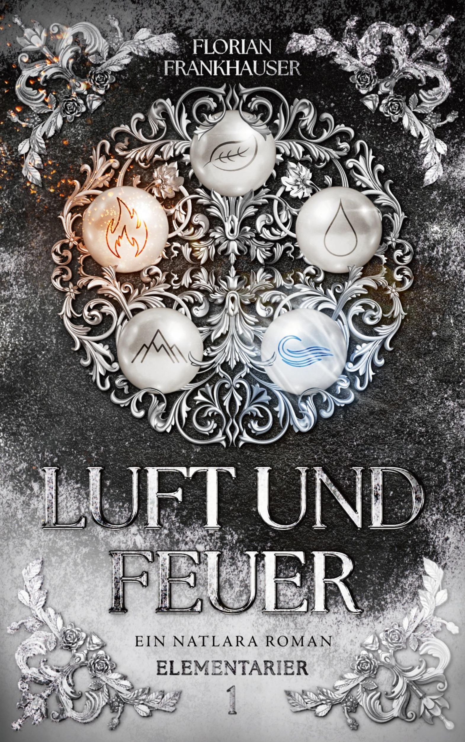 Cover: 9783769360844 | Luft und Feuer | Ein Natlara Roman | Florian Frankhauser | Taschenbuch