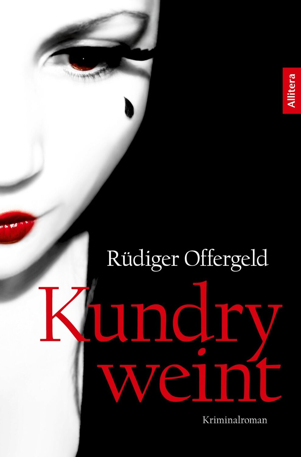 Cover: 9783869065106 | Kundry weint | Kriminalroman | Rüdiger Offergeld | Taschenbuch | 2022