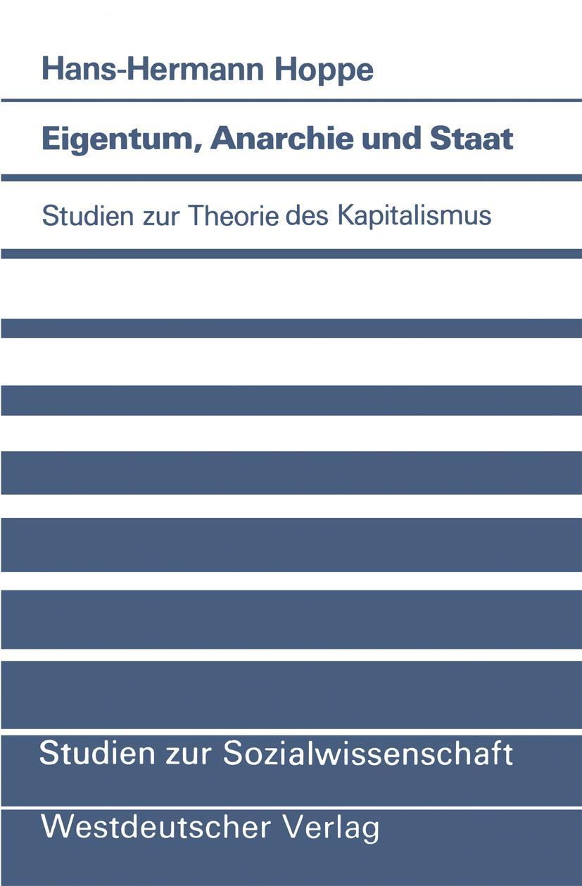 Cover: 9783531118116 | Eigentum, Anarchie und Staat | Studien zur Theorie des Kapitalismus