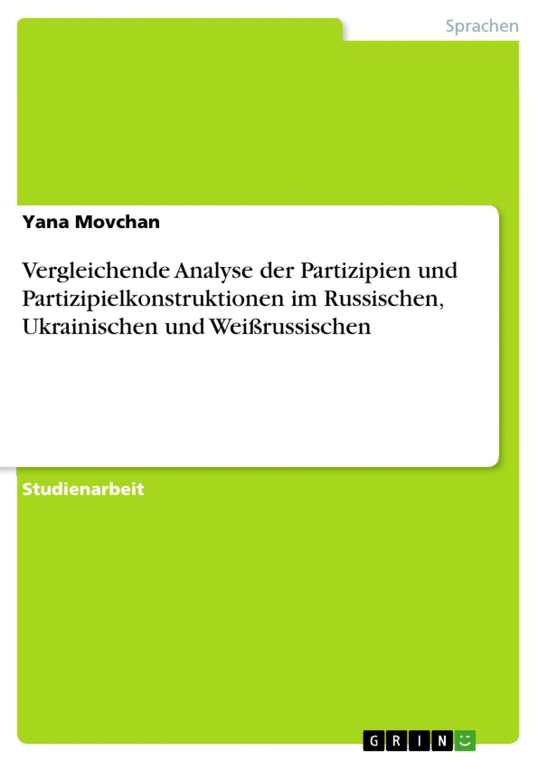 Cover: 9783640479481 | Vergleichende Analyse der Partizipien und Partizipielkonstruktionen...