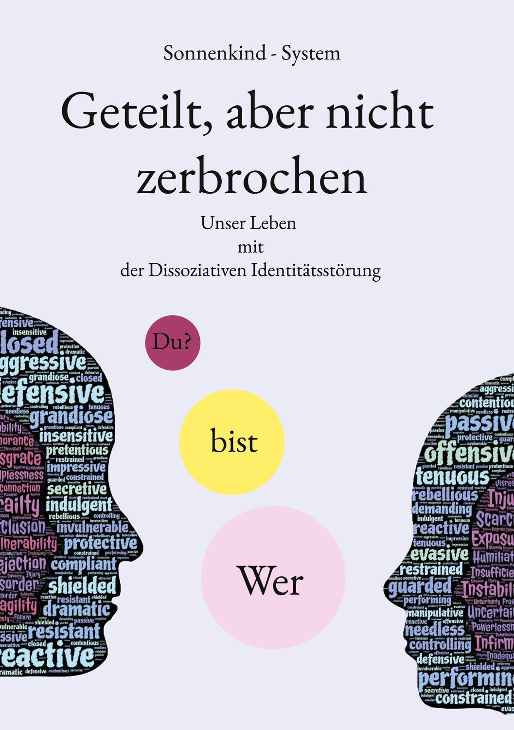 Cover: 9783758381768 | Geteilt, aber nicht zerbrochen | Sonnenkind System | Buch | 396 S.