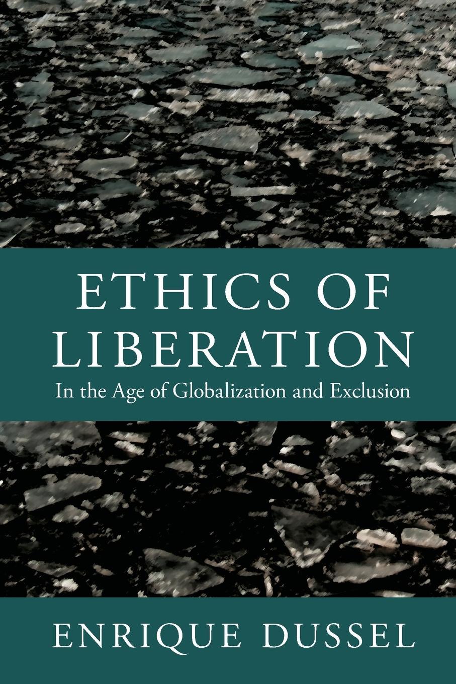 Cover: 9780822352129 | Ethics of Liberation | In the Age of Globalization and Exclusion