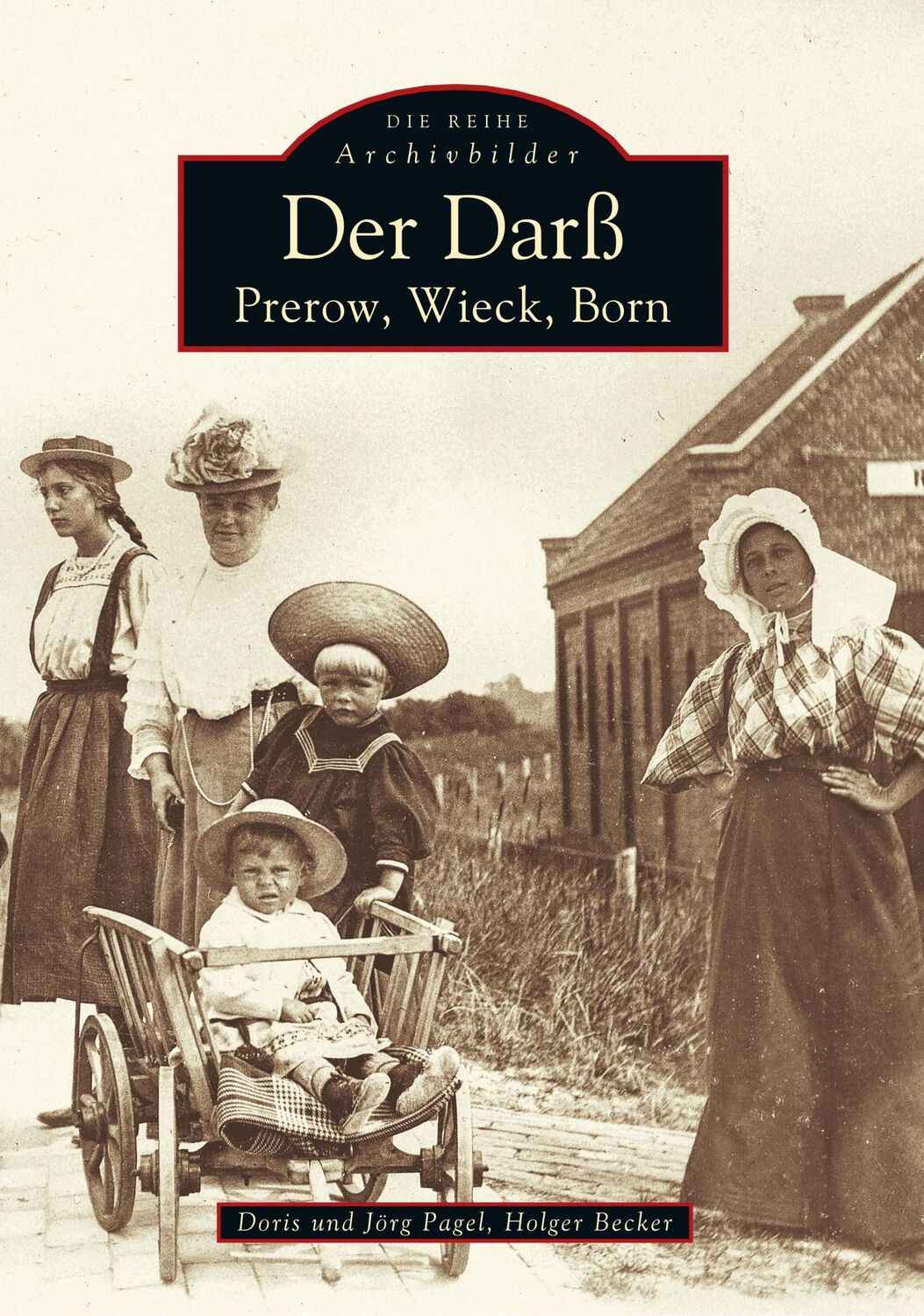 Cover: 9783897026902 | Der Darß | Prerow, Wieck, Born | Jörg Pagel | Taschenbuch | Paperback