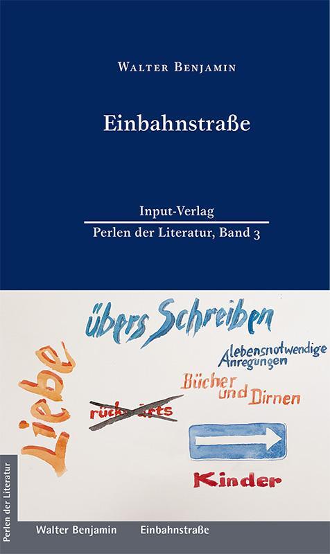 Cover: 9783941905276 | Einbahnstraße | Walter Benjamin | Buch | Perlen der Literatur | 160 S.