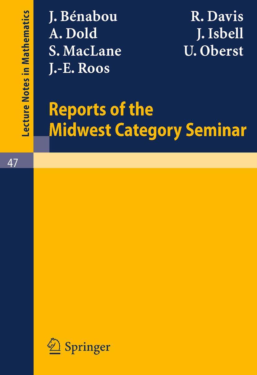 Cover: 9783540039181 | Reports of the Midwest Category Seminar I | J. Benabou (u. a.) | Buch