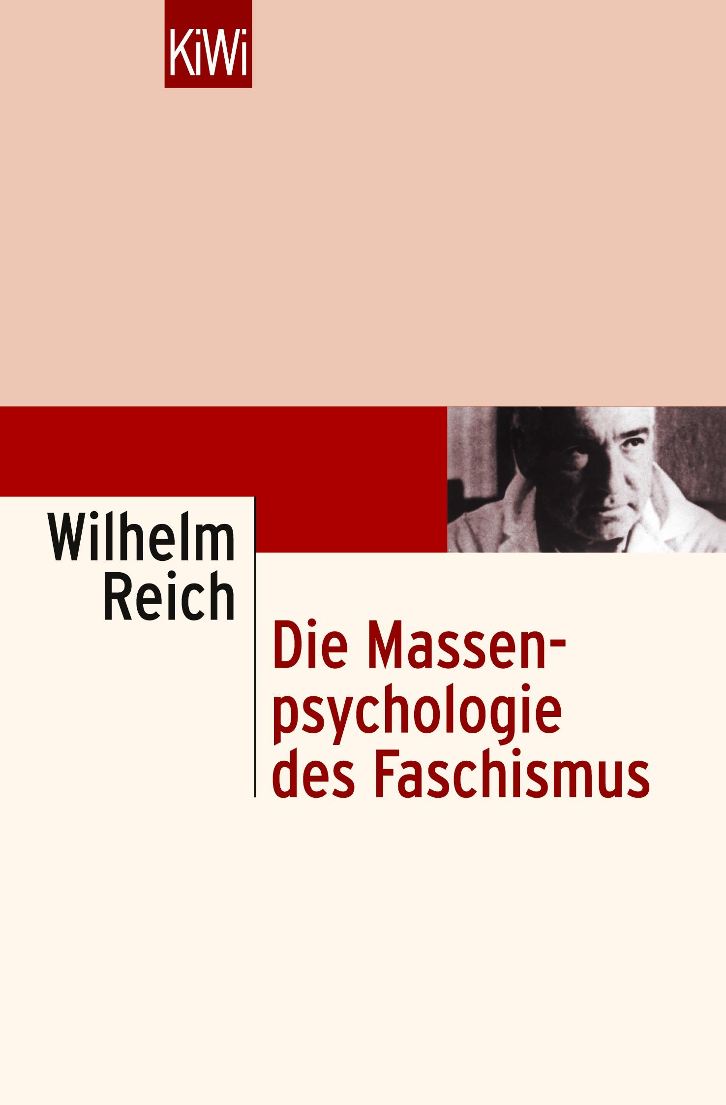 Cover: 9783462017946 | Massenpsychologie des Faschismus | Wilhelm Reich | Taschenbuch