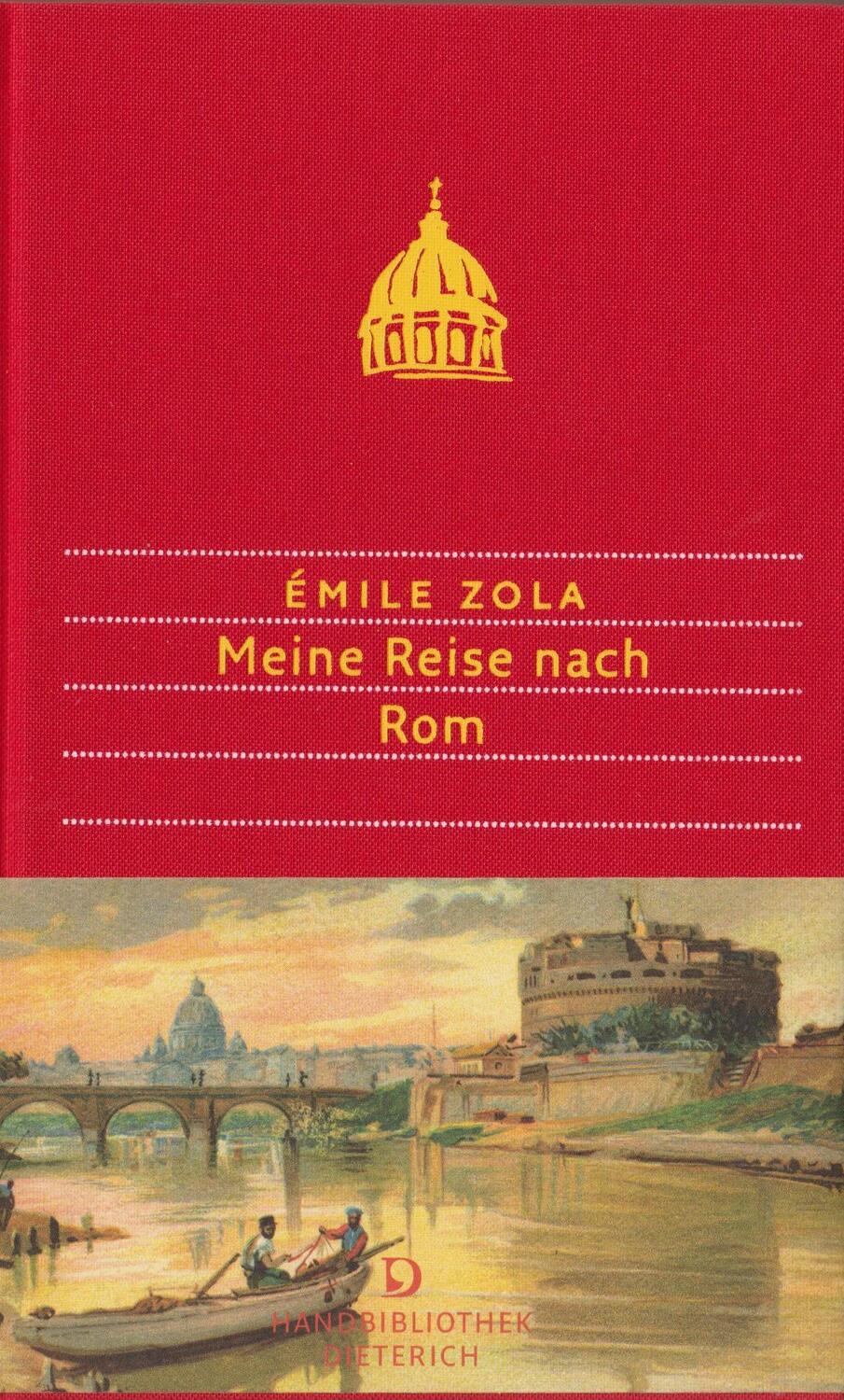 Cover: 9783871620812 | Meine Reise nach Rom | Émile Zola | Buch | Handbibliothek Dieterich