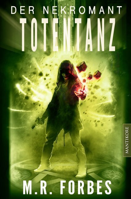 Cover: 9783961880430 | Der Nekromant - Totentanz | M. R. Forbes | Taschenbuch | 333 S. | 2019